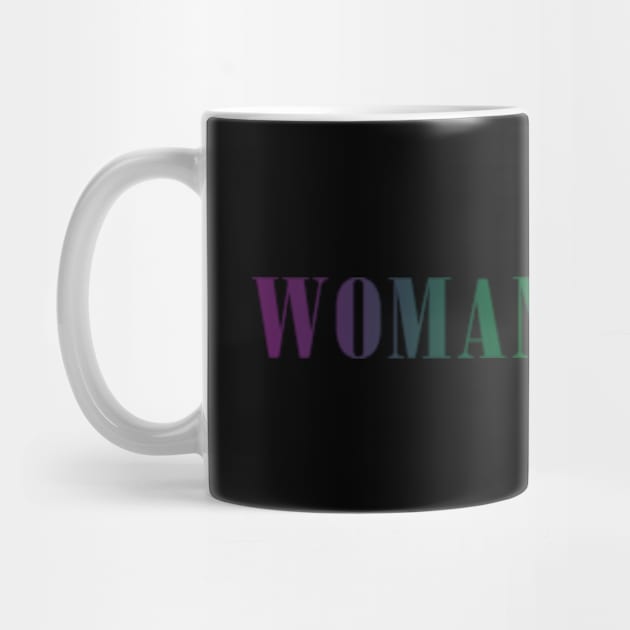 Woman Of God - Woman motivational by Aanmah Shop